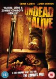 Undead Or Alive [DVD] [2007]