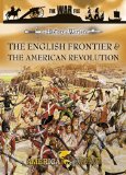 History Of Warfare - The English Frontier And The American Revolution [DVD]