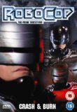 Robocop - Crash & Burn [DVD]