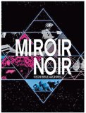 Mirror Noir [DVD]