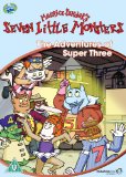 Seven Little Monsters - The Adventures Of The Super Three [DVD]