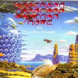 Anderson, Bruford, Wakeman, Howe - In The Big Dream [1989] [DVD]