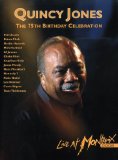 Quincy Jones 75th Birthday Celebration Live At Montreux 2008 [DVD]