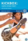 Gaiam - Kickbox Core Train [DVD]