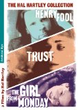 The Hal Hartley Collection (Trust / Henry Fool / The Girl From Monday) [DVD]