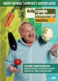 Daily Cooks Challenge - Antony Worrall Thompson Masterclasses - Mains [DVD]