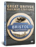 Great British Railway Stations - Bristol Temple Meads [DVD] [2009]