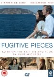 Fugitive Pieces [DVD] [2008]