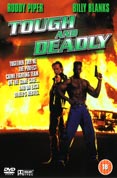 Tough and Deadly [DVD]