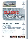 Classic Cockpits - The Avro Lancaster [DVD]