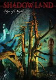 Shadowland - Edge Of Night (Dvd & Cd) [2009]