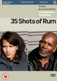 35 Shots Of Rum [DVD] [2008]
