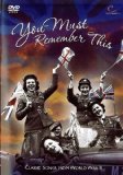 You Must Remember This: Classic Songs from World War Two [DVD]