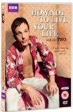 How Not To Live Your Life - Series 2 [DVD]