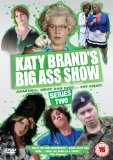 Katy Brand's Big Ass Show - Series 2 [DVD]