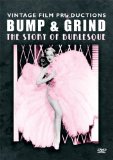Bump & Grind: Story Of Burlesque [DVD]
