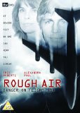 Rough Air [DVD] [2001]