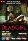 Dead Girl [DVD]