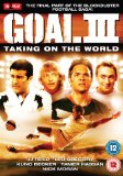 Goal! 3 - Taking On The World [DVD] [2008]