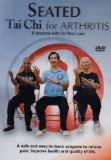 Seated Tai Chi For Arthritis With Dr Paul Lam [DVD]
