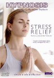 Stress Relief - Hypnosis by Susan Hepburn [DVD]