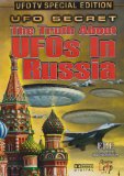 The Truth About UFOs In Russia [DVD]