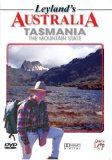 Leyland's Australia - Tasmania, The Mountain State [DVD]