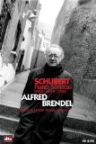 Schubert - Piano Sonatas D958 D959 D960 (Brendel) [DVD] [2006]