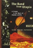 The Band From Utopia [DVD] [2006]