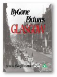 Bygone Pictures - Glasgow [DVD]