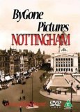 Bygone Pictures - Nottingham [DVD]