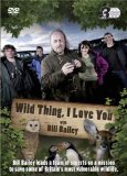 Wild Thing... I Love You With Bill Bailey [DVD]
