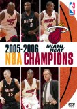 NBA Champions 2005-2006: Miami Heat [DVD]