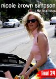 Nicole Brown Simpson - Final 24 [DVD] [2010]
