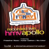 Allah Made Me Funny - Official Muslim Comedy Show - Live HMV Apollo [DVD] [2008]