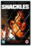 Shackles [DVD] [2005]