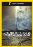 Secret Yellowstone [DVD]