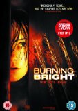 Burning Bright [DVD] [2008]