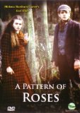 A Pattern of Roses [DVD]
