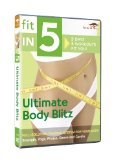 Fit in 5: Ultimate Body Blitz [DVD]