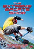 The Extreme Sports Show [DVD]