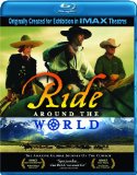 IMAX - Ride Around The World 3D [Blu-ray]