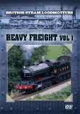 British Steam Locomotives - Heavy Freight Vol 1 [DVD]