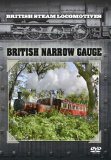 British Steam Locomotives - British Narrow Gauge [DVD]