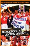 2001 Division 3 Playoff Final-Blackpool 4 Leyton Orient 2 [DVD]