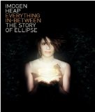 Imogen Heap's Everything In-Between: The Story of Ellipse [DVD]