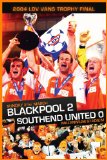 2004 LDV Vans Trophy Final Blackpool 2 Southend Utd 0 [DVD]