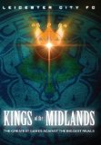 Leicester City-Kings of the Midlands [DVD]