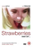 Strawberries Need Rain [DVD]