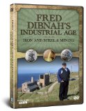 FRED DIBNAH'S INDUSTRIAL AGE - Iron and Steel & Mining [DVD]